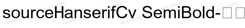 sourceHanserifCv SemiBold字体转换
